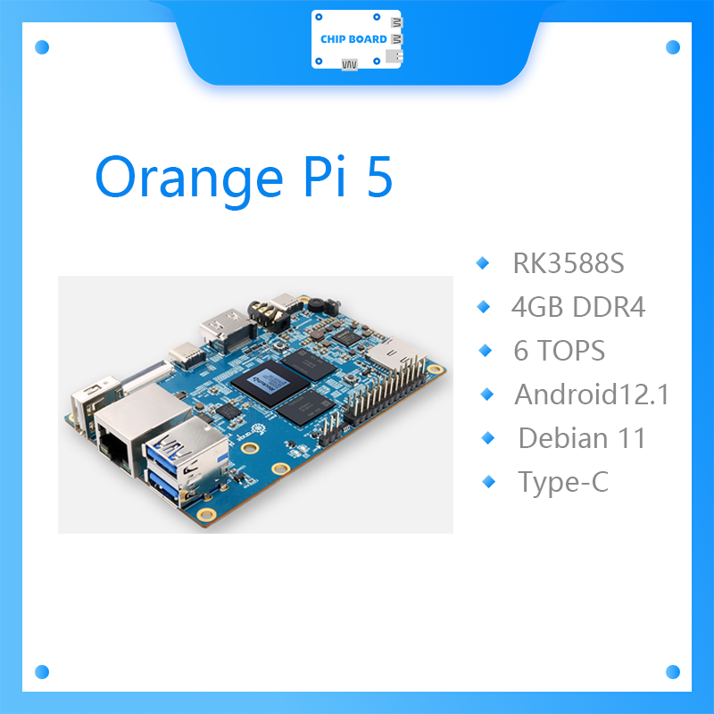 Rockchip Rk3588 Development Board - Orange Pi 5 4 Go RK3588S,